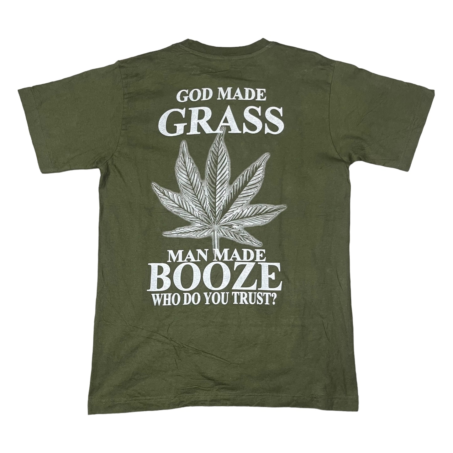 00s God Made Grass Man Made Booze Tee